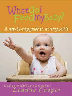 cover image of What Do I Feed My Baby?